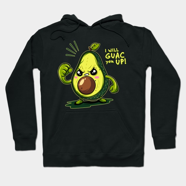 AVOCADO WILL GUAC YOU UP! Hoodie by Sneezing Fish